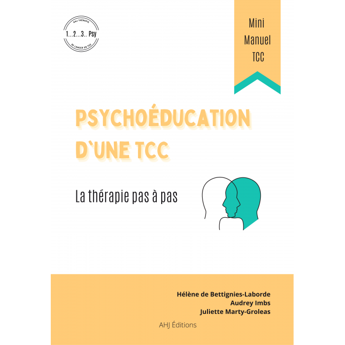 Mini Psychoéducation d'une TCC