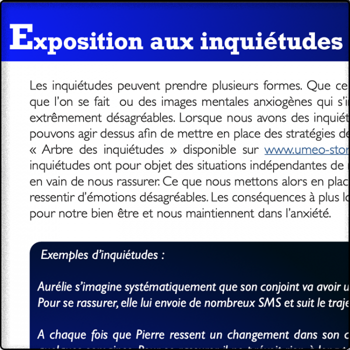 Exposition aux inquiétudes